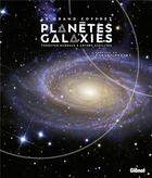 Couverture du livre « Le grand coffret planètes et galaxies (2e édition) » de Govert Schilling et Thorsten Dambeck aux éditions Glenat