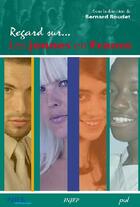 Couverture du livre « Regard sur...les jeunes en France » de Bernard Roudet aux éditions Presses De L'universite De Laval