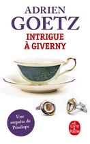 Couverture du livre « Intrigue à Giverny » de Adrien Goetz aux éditions Lgf