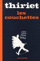 Couverture du livre « Les couchettes » de Jean-Michel Thiriet aux éditions L'association