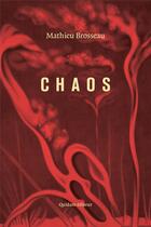 Couverture du livre « Chaos » de Mathieu Brosseau aux éditions Quidam