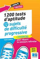Couverture du livre « 1200 tests d'aptitude ; 12 sujets de difficulté progressive (édition 2017) » de Andre Combres aux éditions Lamarre