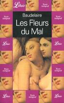 Couverture du livre « Les fleurs du mal » de Charles Baudelaire aux éditions J'ai Lu