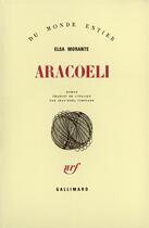 Couverture du livre « Aracoeli » de Elsa Morante aux éditions Gallimard
