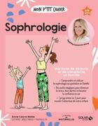 Couverture du livre « Mon p'tit cahier : sophrologie » de Anne-Laure Mahe aux éditions Solar
