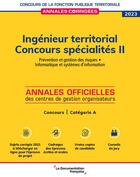 Couverture du livre « Ingénieur territorial : spécialites II ; concours catégorie A (édition 2022/2023) » de  aux éditions Documentation Francaise