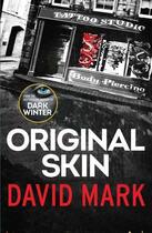 Couverture du livre « Original Skin » de Mark David aux éditions Quercus Publishing Digital