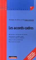 Couverture du livre « Les accords-cadres » de Philippe De Gery et Philippe Schmidt aux éditions Le Moniteur