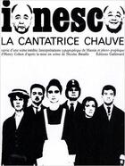 Couverture du livre « La cantatrice chauve » de Eugene Ionesco aux éditions Gallimard