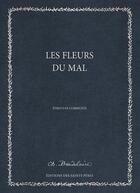 Couverture du livre « Les fleurs du mal » de Charles Baudelaire aux éditions Editions Des Saints Peres
