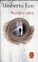 Couverture du livre « Numéro zéro » de Umberto Eco aux éditions Le Livre De Poche
