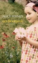 Couverture du livre « Les Bourgeois » de Alice Ferney aux éditions Actes Sud