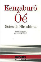 Couverture du livre « Notes de hiroshima » de Kenzaburo Oe aux éditions Gallimard