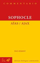 Couverture du livre « Aïas, Ajax » de Sophocle aux éditions Belles Lettres