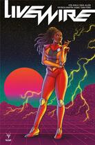 Couverture du livre « Livewire » de Vita Ayala aux éditions Bliss Comics