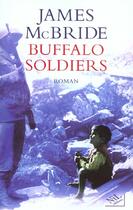Couverture du livre « Buffalo soldiers » de James Mcbride aux éditions Nil