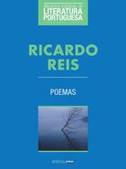 Couverture du livre « Poemas de Ricardo Reis » de Fernando Pessoa et Ricardo Reis aux éditions Atlântico Press