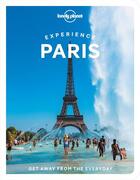 Couverture du livre « Experience Paris (édition 2022) » de Collectif Lonely Planet aux éditions Lonely Planet Kids