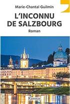 Couverture du livre « L'inconnu de Salzbourg » de Marie-Chantal Guilmin aux éditions Ramsay Illustre