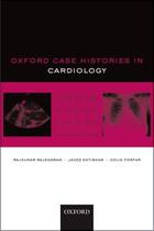 Couverture du livre « Oxford Case Histories in Cardiology » de Forfar Colin aux éditions Oup Oxford