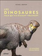 Couverture du livre « Les dinosaures tels qu'ils étaient vraiment » de Michael Benton et Bob Nicolls aux éditions Eugen Ulmer
