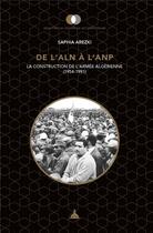 Couverture du livre « De l'ALN à l'ANP » de Saphia Arezki aux éditions Editions De La Sorbonne