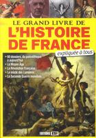 Couverture du livre « Le grand livre de l'histoire de France » de Collectif aux éditions Editions Esi