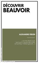 Couverture du livre « Découvrir Beauvoir » de Alexandre Feron aux éditions Editions Sociales