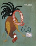 Couverture du livre « Le Q du coq » de Michael Escoffier et Kris Di Giacomo aux éditions D'eux