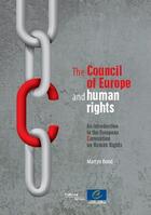 Couverture du livre « The Council of Europe and human rights » de  aux éditions Epagine
