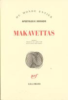 Couverture du livre « Makavettas » de Doxiadis Aposto aux éditions Gallimard