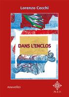 Couverture du livre « Dans l'enclos » de Lorenzo Cecchi aux éditions Meo