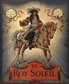 Couverture du livre « Le roy Soleil » de Gustave Toudouze aux éditions Assouline