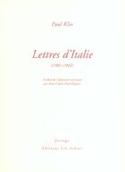 Couverture du livre « Lettres d'italie » de Paul Klee aux éditions Farrago