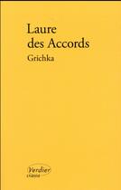 Couverture du livre « Grichka » de Laure Des Accords aux éditions Verdier