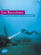 Couverture du livre « Les recycleurs » de Jacques Vettier aux éditions Eugen Ulmer