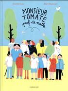 Couverture du livre « Monsieur Tomate, prof de maths » de Davide Cali et Popy Matigot aux éditions Sarbacane