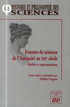 Couverture du livre « Femmes de sciences de l antiquite au xixe siecle » de Adeline Gargam aux éditions Pu De Dijon
