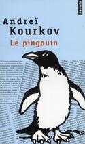 Couverture du livre « Le pingouin » de Andrei Kourkov aux éditions Points