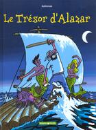 Couverture du livre « Tresor d'alazar (le) » de Jean-Pierre Autheman aux éditions Dargaud