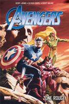 Couverture du livre « Avengers t.2 ; zone rouge » de Olivier Coipel et Geoff Johns aux éditions Panini