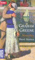Couverture du livre « Nouvelles / short stories » de Graham Greene aux éditions Langues Pour Tous