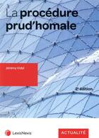Couverture du livre « La procédure prud'homale (2e édition) » de Jeremy Vidal aux éditions Lexisnexis