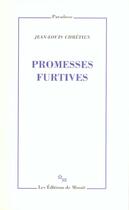 Couverture du livre « Promesses furtives » de Jean-Louis Chretien aux éditions Minuit