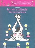 Couverture du livre « La zen attitude des paresseuses » de Benoit-A aux éditions Marabout