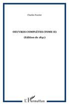 Couverture du livre « Oeuvres completes (tome ii) - vol02 - (edition de 1841) » de Charles Fourier aux éditions Kareline