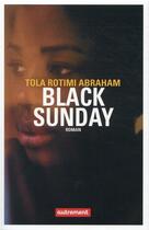 Couverture du livre « Black sunday » de Tola Rotimi Abraham aux éditions Autrement