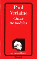 Couverture du livre « Choix De Poesies » de Paul Verlaine aux éditions Grasset Et Fasquelle