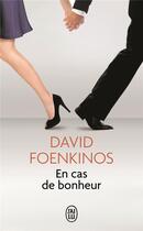 Couverture du livre « En cas de bonheur » de David Foenkinos aux éditions J'ai Lu