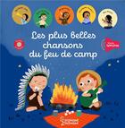 Couverture du livre « Les plus belles chansons du feu de camp » de Marie Paruit aux éditions Larousse